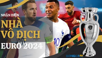 Ai sẽ vô địch Euro 2024? Chuyên gia Bóng Số 88 dự đoán